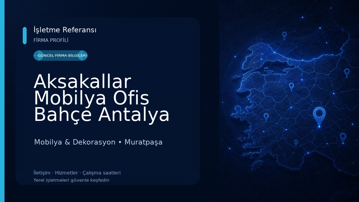 Aksakallar Mobilya Ofis Bahçe Antalya Mobilya & Dekorasyon