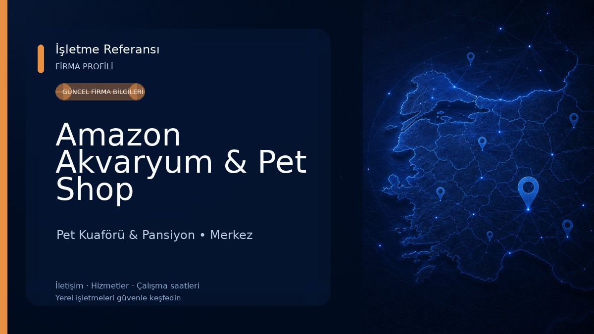 Amazon Akvaryum & Pet Shop Pet Kuaförü & Pansiyon