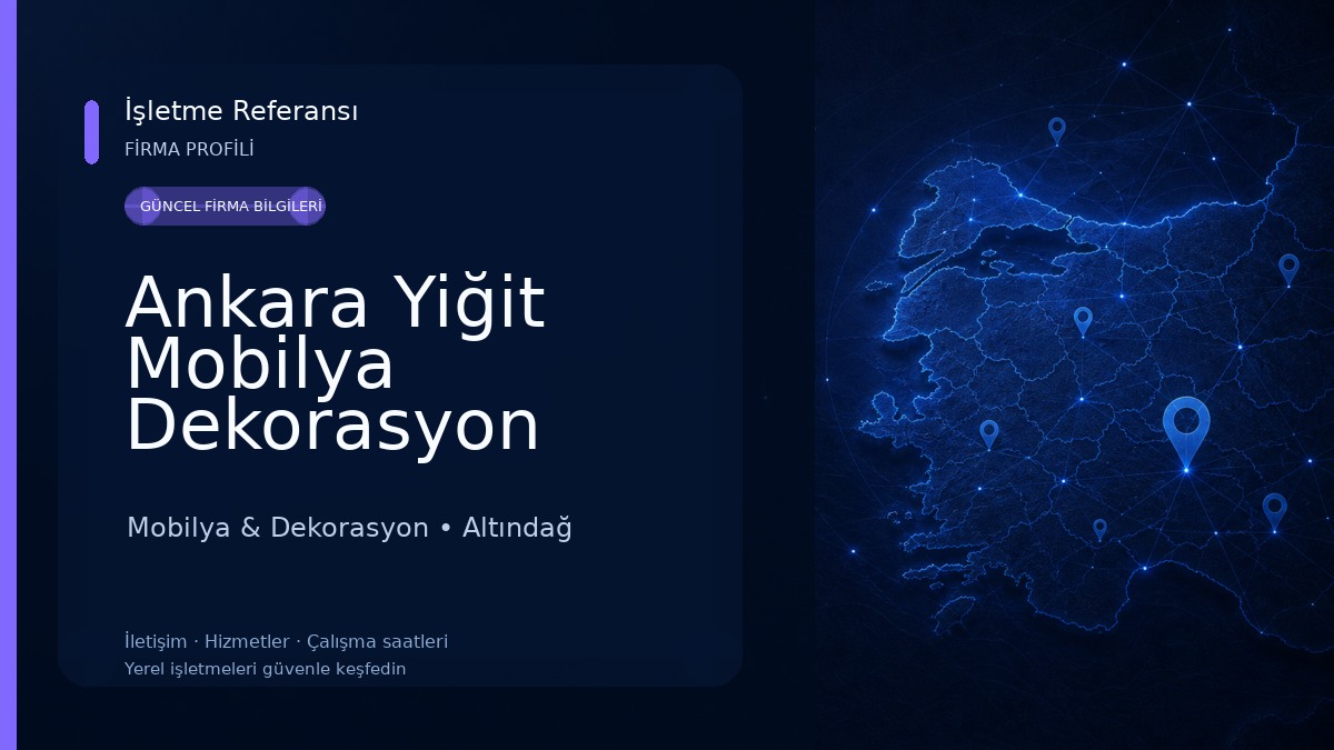 Ankara Yiğit Mobilya Dekorasyon Mobilya & Dekorasyon