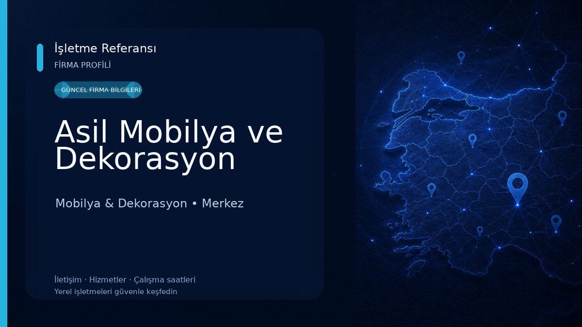 Asil Mobilya ve Dekorasyon Mobilya & Dekorasyon