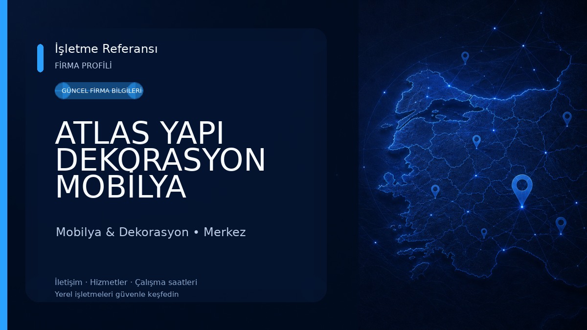 ATLAS YAPI DEKORASYON MOBİLYA Mobilya & Dekorasyon