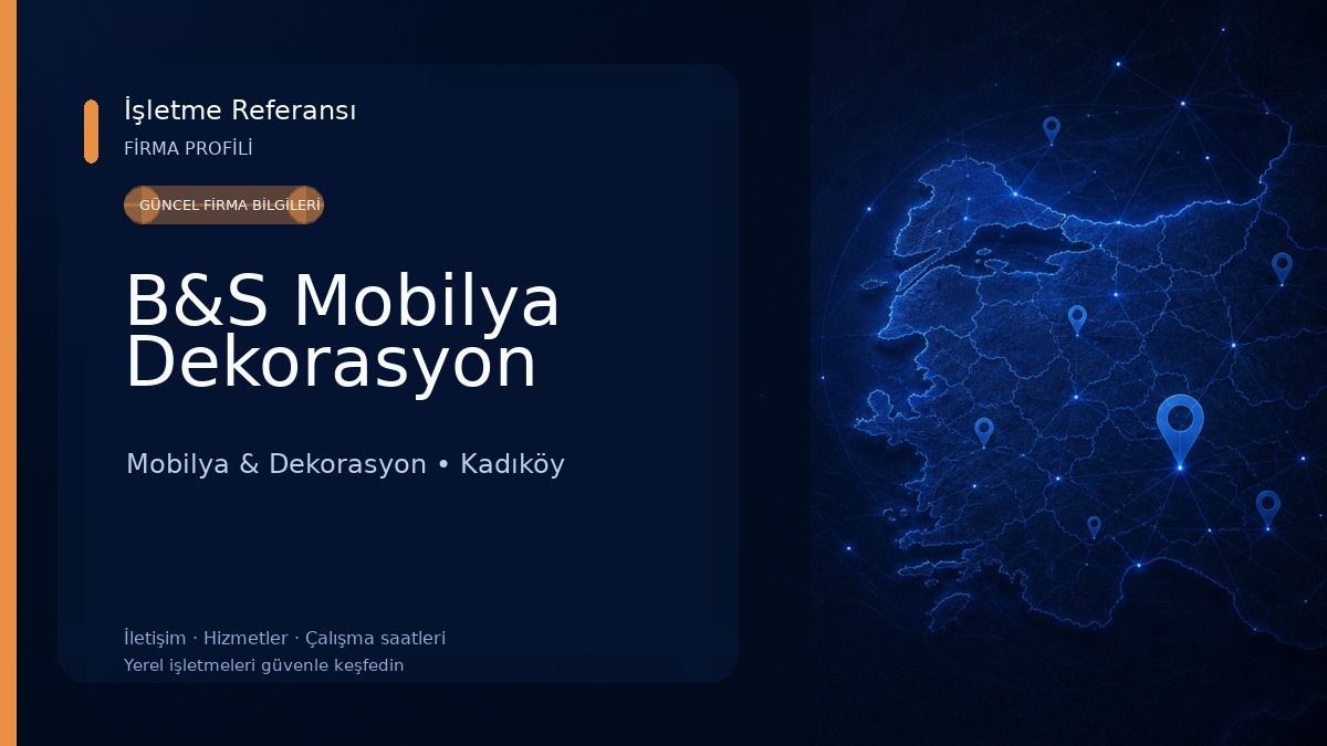 B&S Mobilya Dekorasyon Mobilya & Dekorasyon