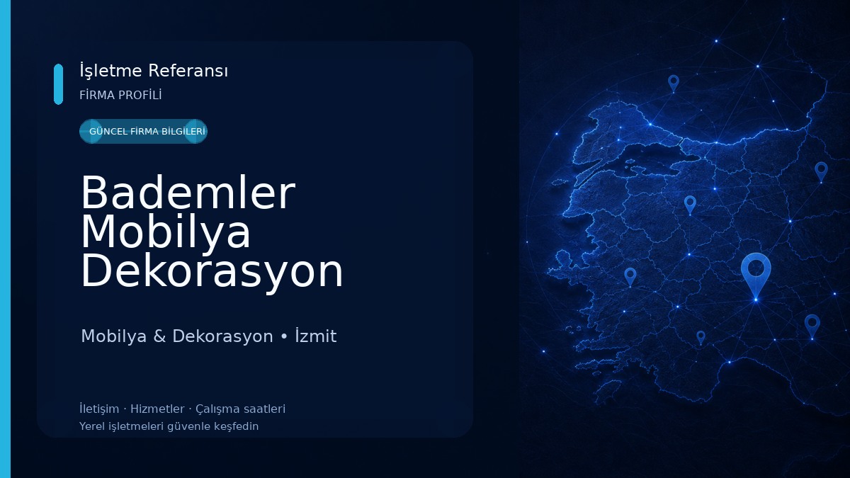 Bademler Mobilya Dekorasyon 