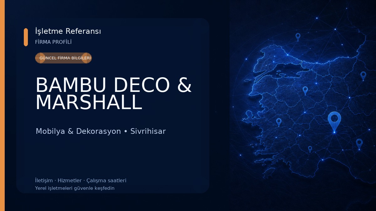 BAMBU DECO & MARSHALL Mobilya & Dekorasyon