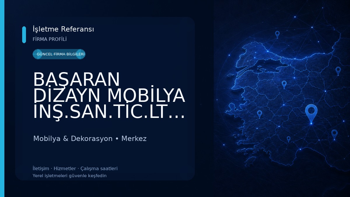 BAŞARAN DİZAYN MOBİLYA İNŞ.SAN.TİC.LTD.ŞTİ Mobilya & Dekorasyon