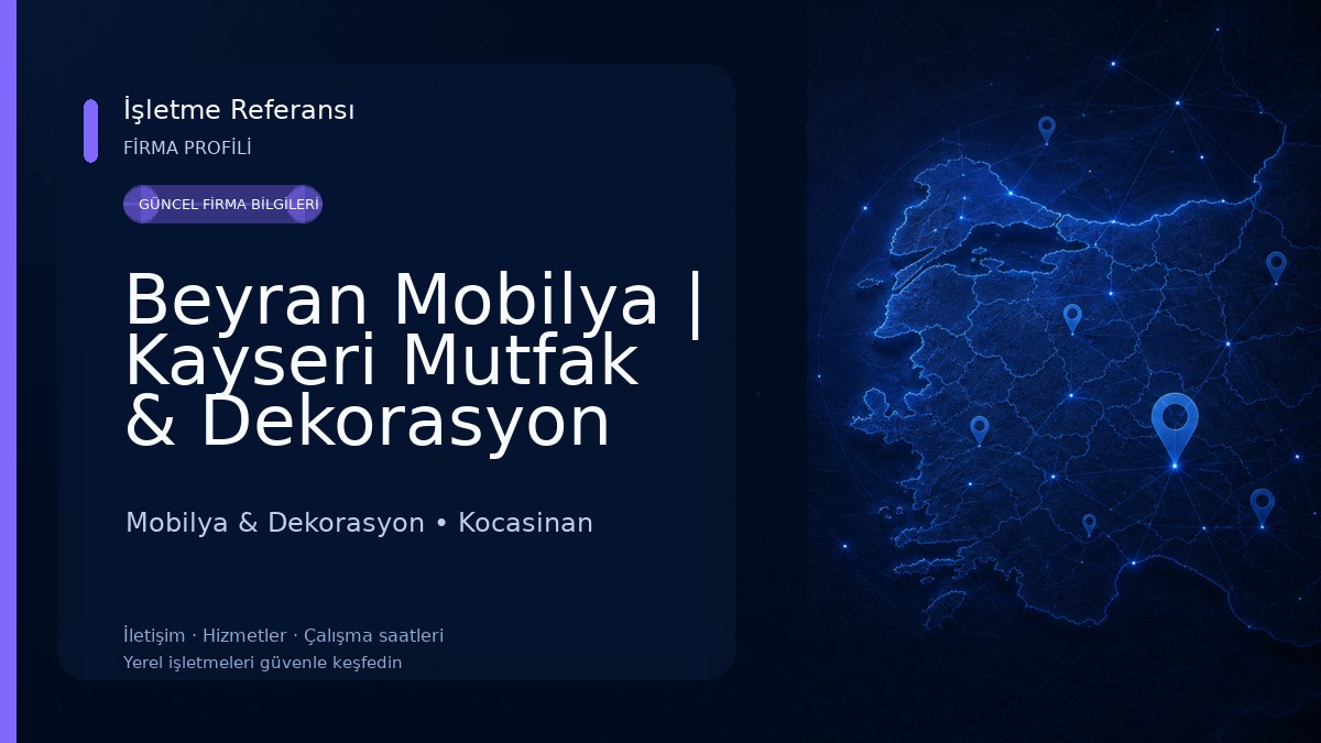 Beyran Mobilya | Kayseri Mutfak & Dekorasyon Mobilya & Dekorasyon