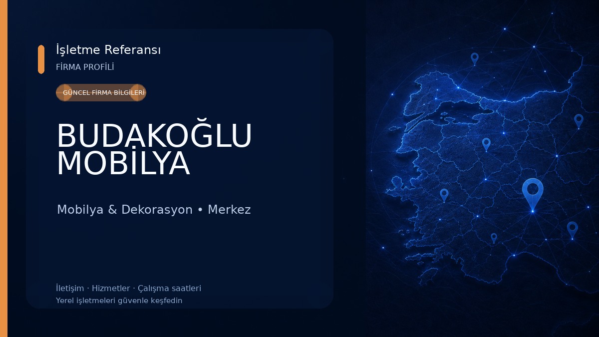 BUDAKOĞLU MOBİLYA Mobilya & Dekorasyon