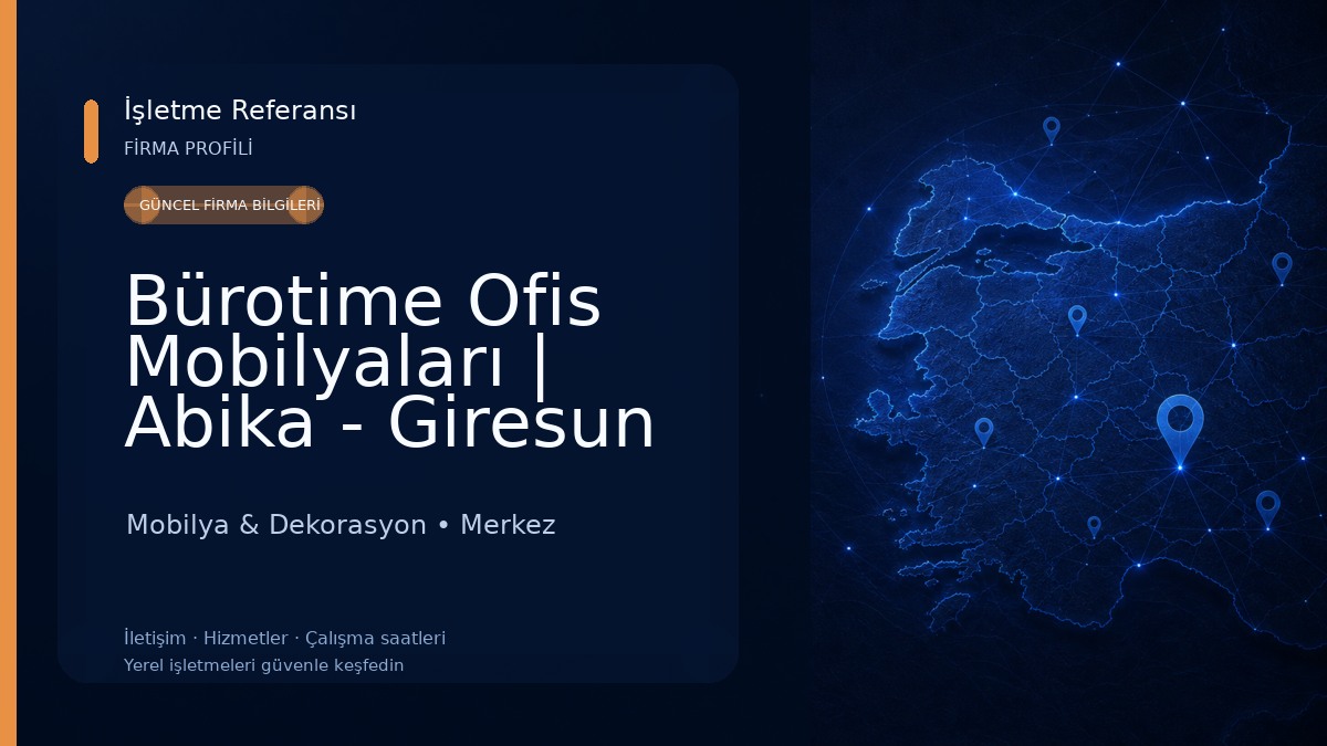 Bürotime Ofis Mobilyaları | Abika - Giresun Mobilya & Dekorasyon
