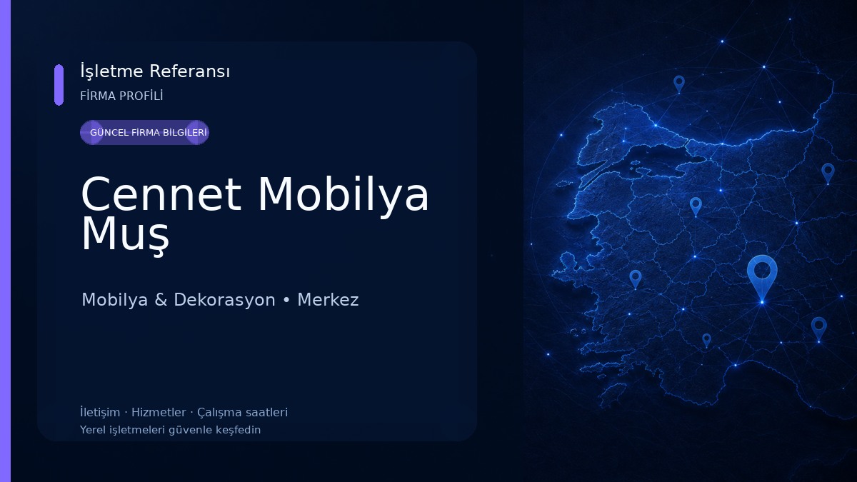 Cennet Mobilya Muş Mobilya & Dekorasyon