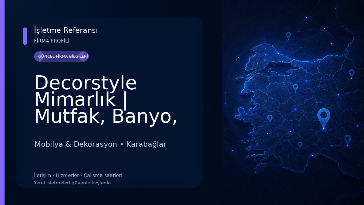 Decorstyle Mimarlık | Mutfak, Banyo, Mobilya Dekorasyon – İzmir Mobilya & Dekorasyon