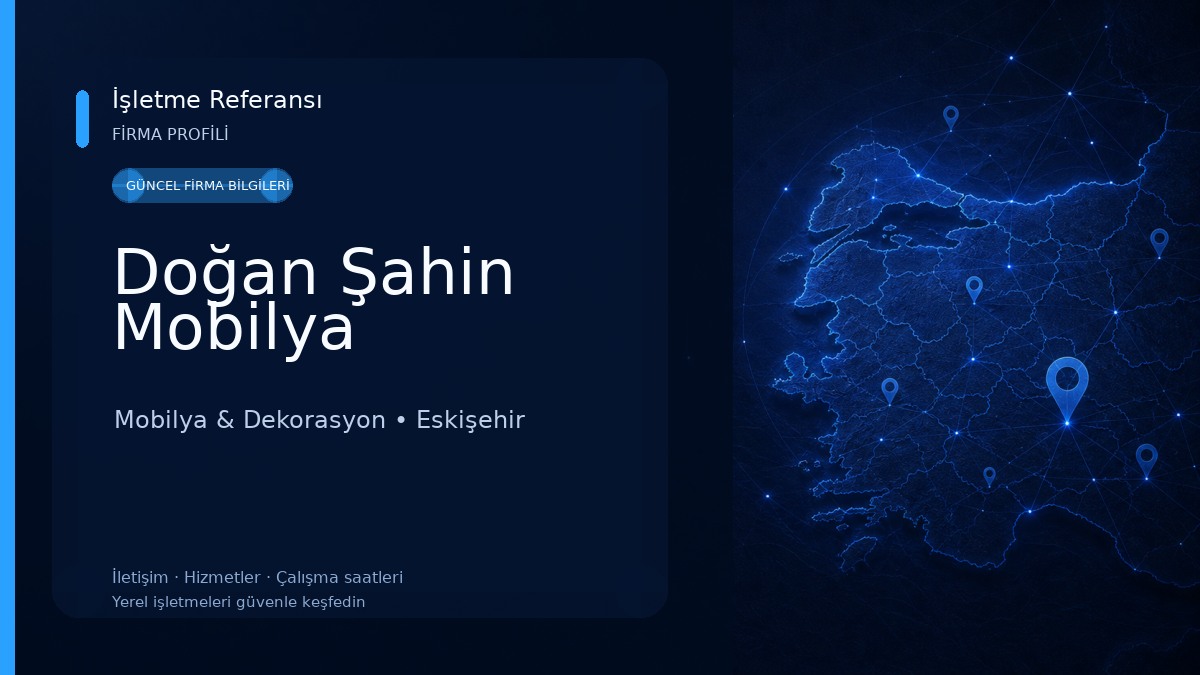Doğan Şahin Mobilya Mobilya & Dekorasyon