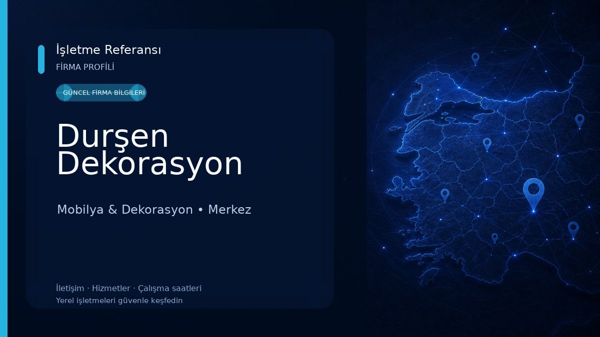 Durşen Dekorasyon Mobilya & Dekorasyon