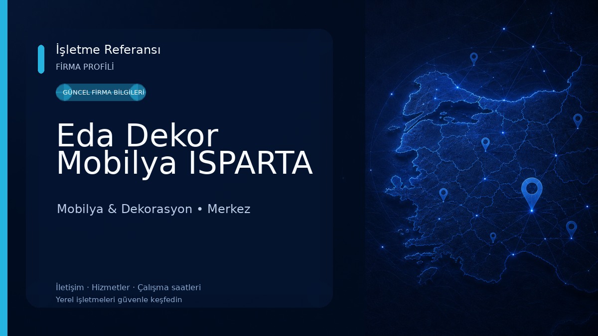 Eda Dekor Mobilya ISPARTA Mobilya & Dekorasyon