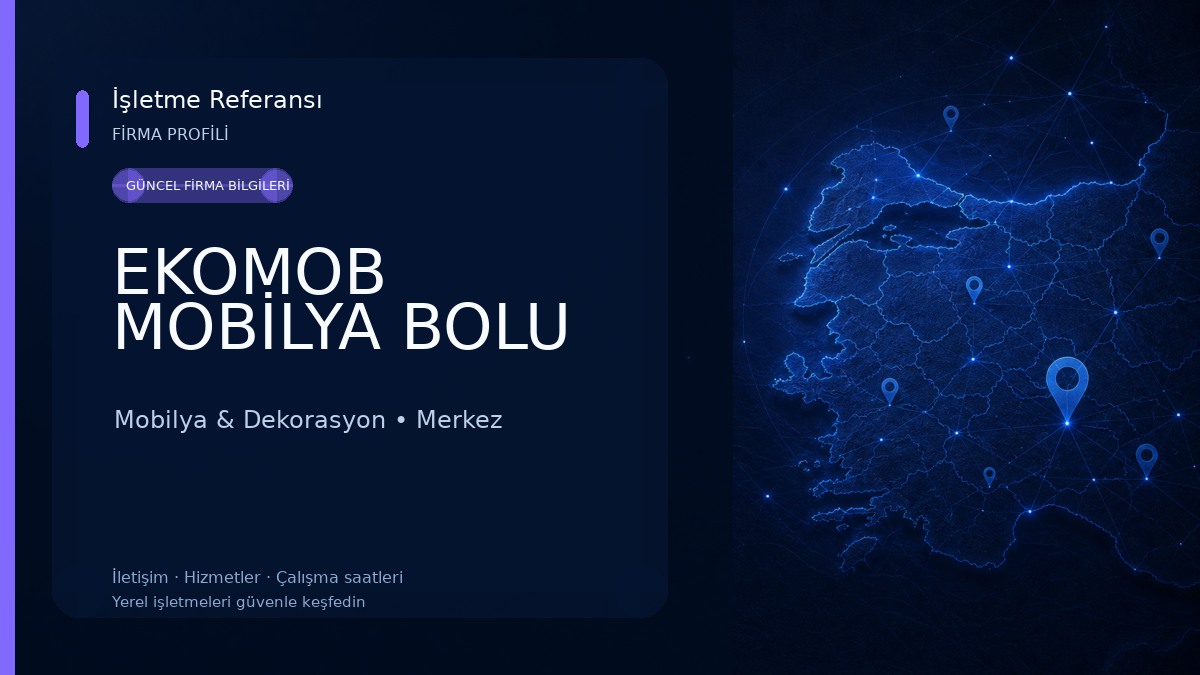 EKOMOB MOBİLYA BOLU 