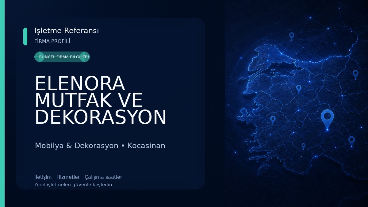 ELENORA MUTFAK VE DEKORASYON Mobilya & Dekorasyon