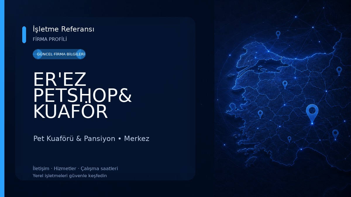 ER'EZ PETSHOP& KUAFÖR 