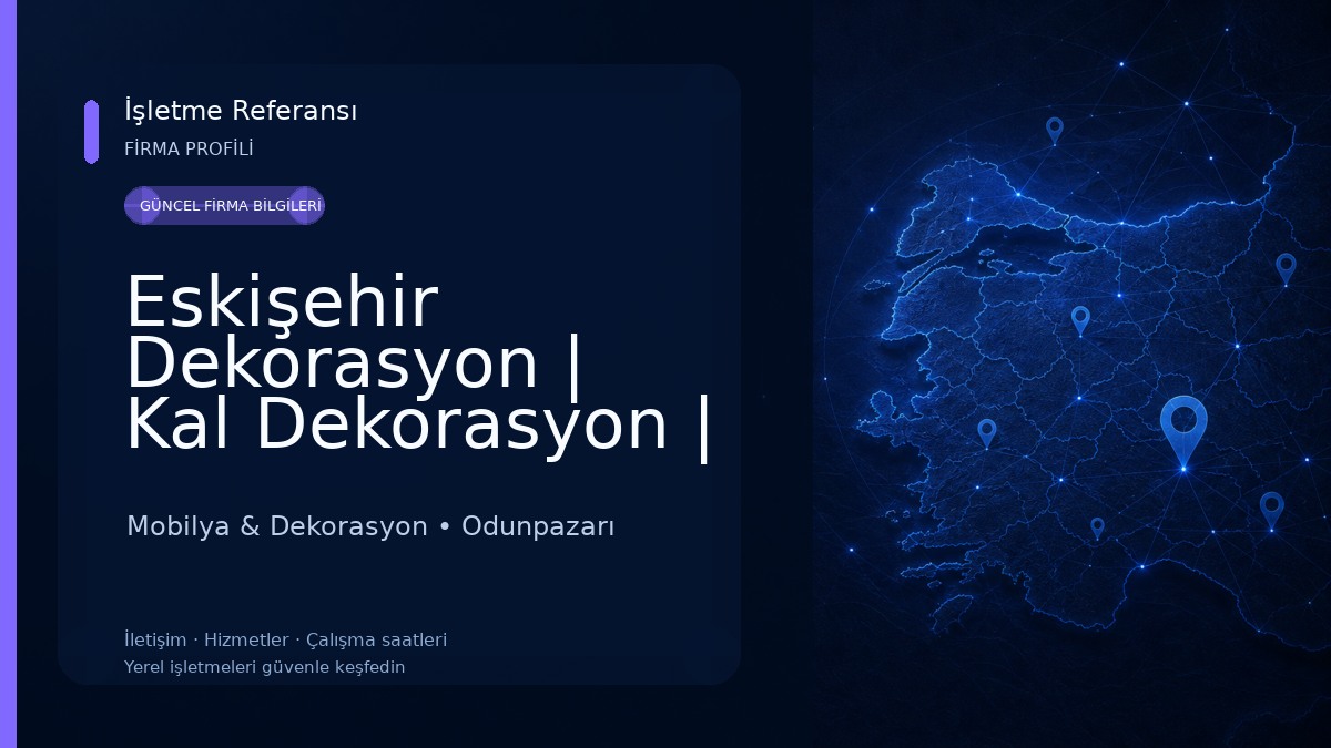 Eskişehir Dekorasyon | Kal Dekorasyon | Eskişehir Tadilat Mobilya & Dekorasyon