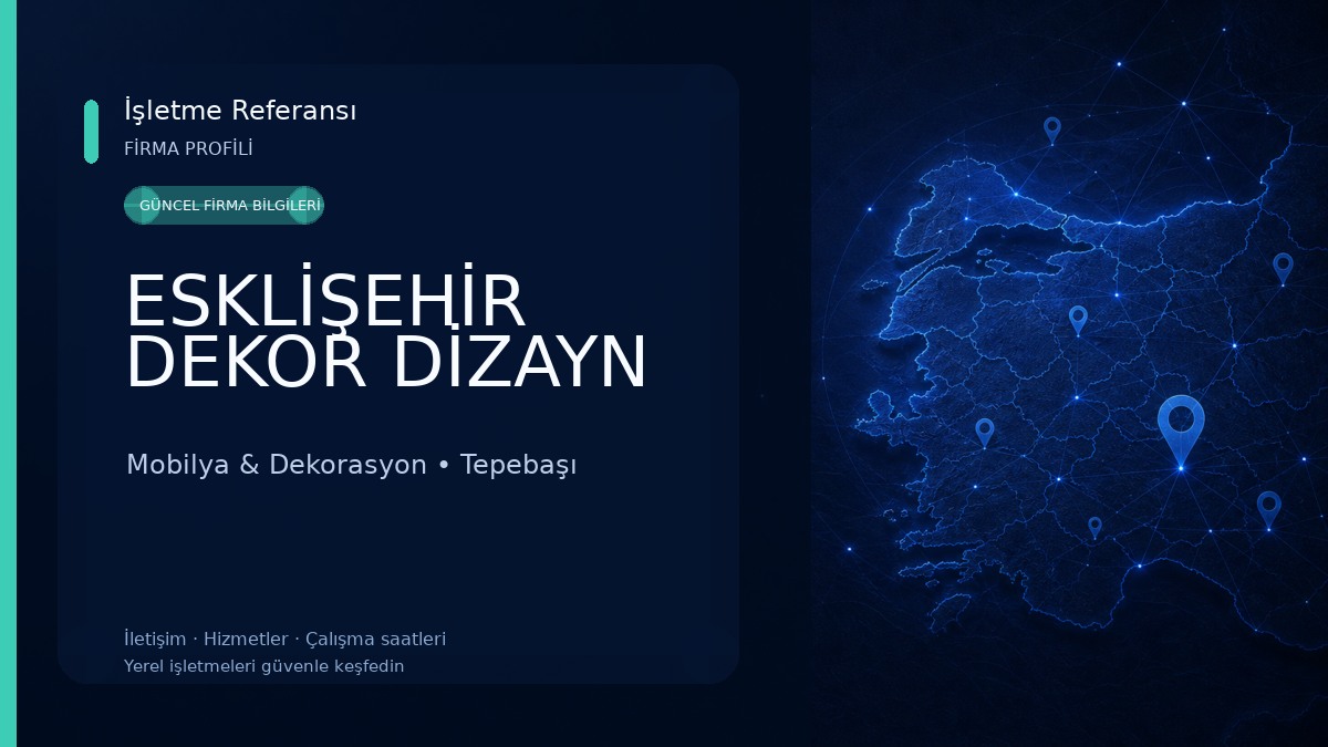 ESKLİŞEHİR DEKOR DİZAYN Mobilya & Dekorasyon