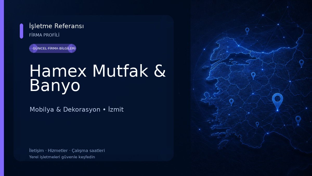 Hamex Mutfak & Banyo Mobilya & Dekorasyon