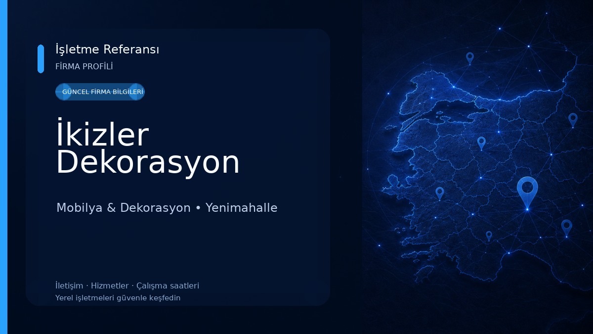 İkizler Dekorasyon Mobilya & Dekorasyon