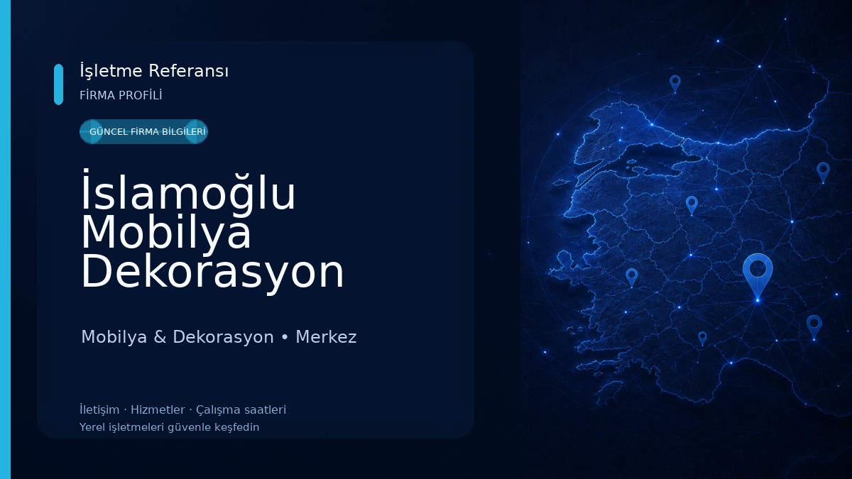 İslamoğlu Mobilya Dekorasyon Mobilya & Dekorasyon