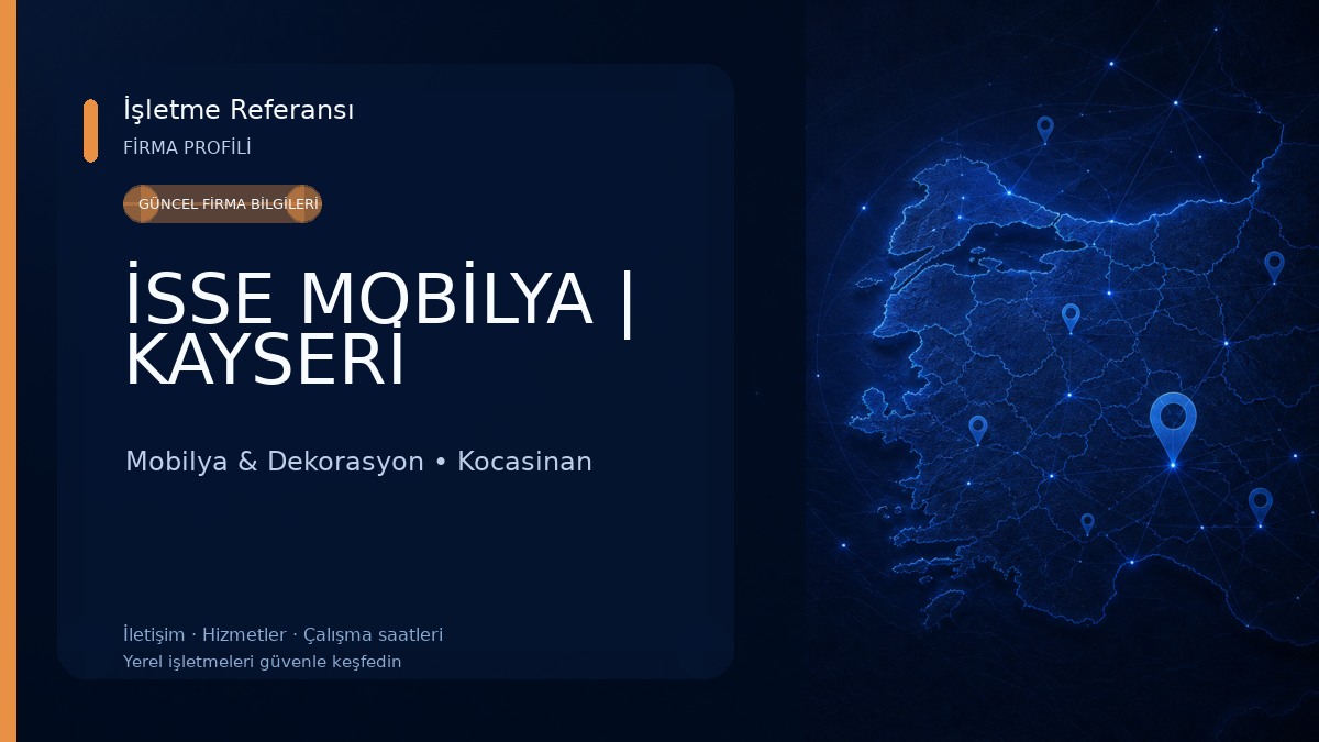 İSSE MOBİLYA | KAYSERİ 