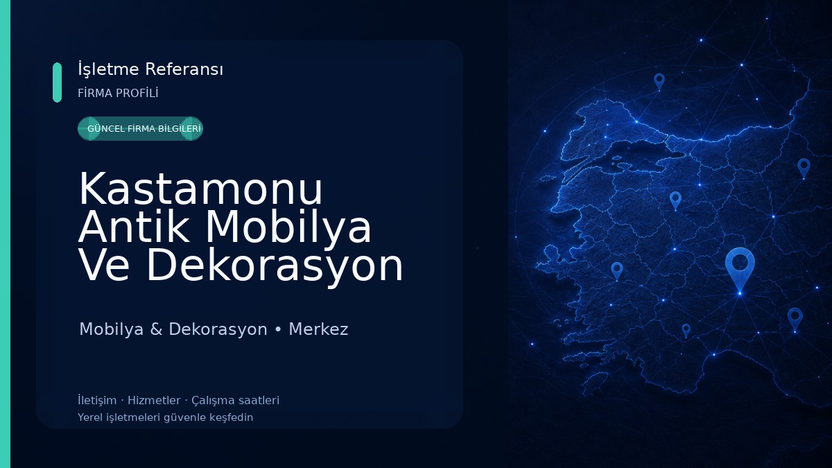 Kastamonu Antik Mobilya Ve Dekorasyon Mobilya & Dekorasyon
