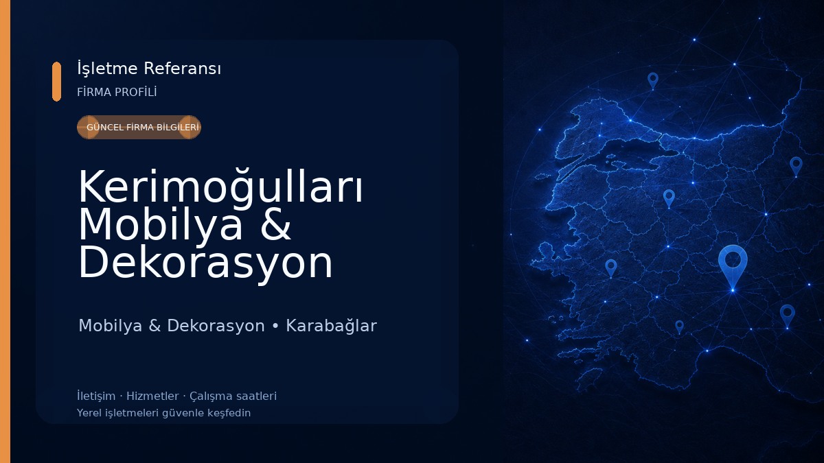 Kerimoğulları Mobilya & Dekorasyon Mobilya & Dekorasyon