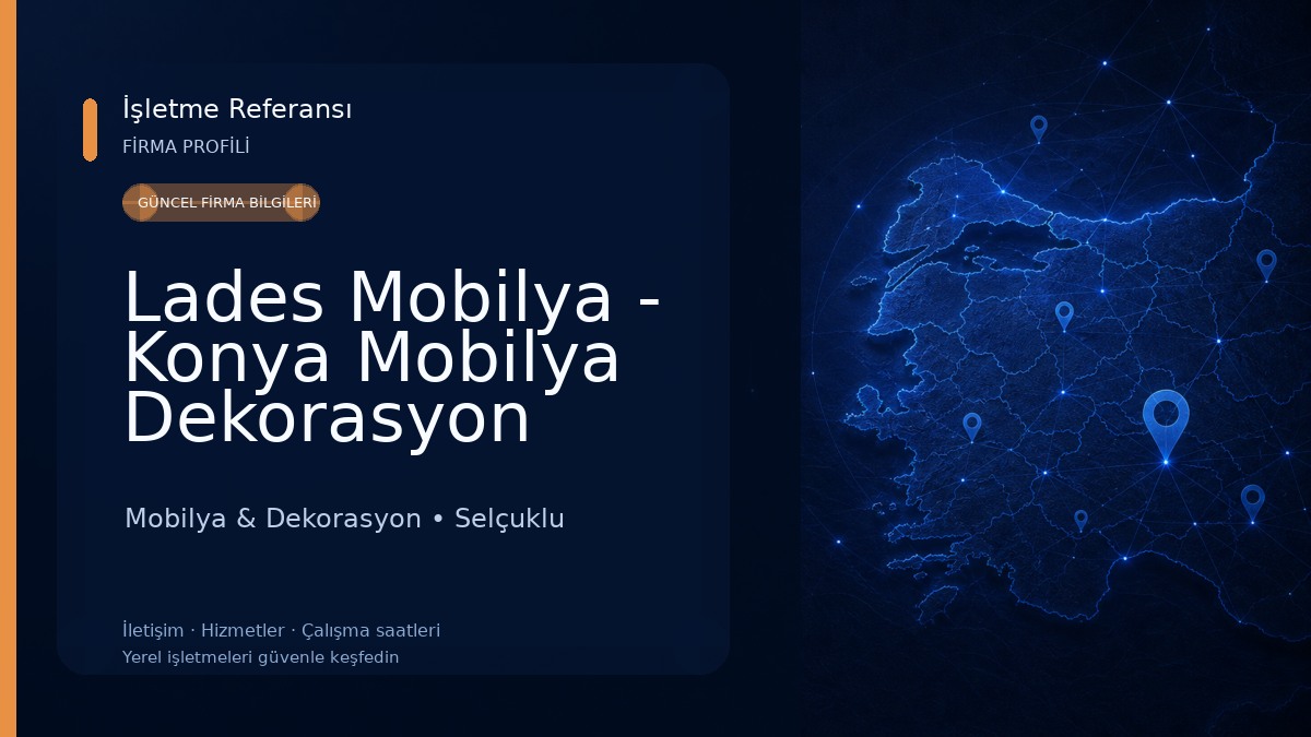 Lades Mobilya - Konya Mobilya Dekorasyon Mobilya & Dekorasyon