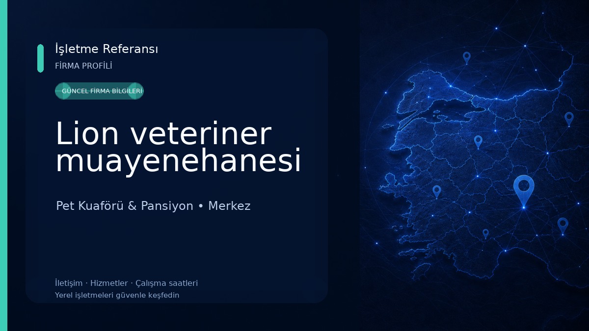 Lion veteriner muayenehanesi 