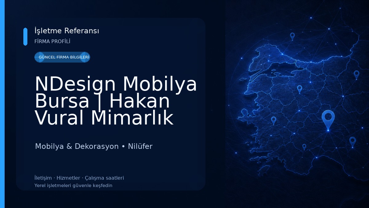 NDesign Mobilya Bursa | Hakan Vural Mimarlık Mobilya & Dekorasyon