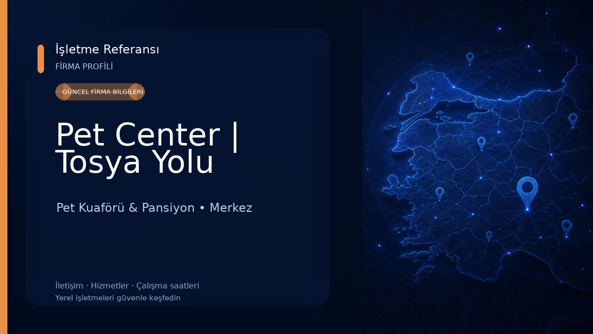 Pet Center | Tosya Yolu Pet Kuaförü & Pansiyon