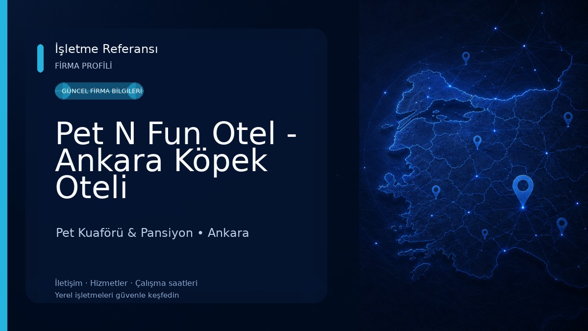 Pet N Fun Otel - Ankara Köpek Oteli Pet Kuaförü & Pansiyon