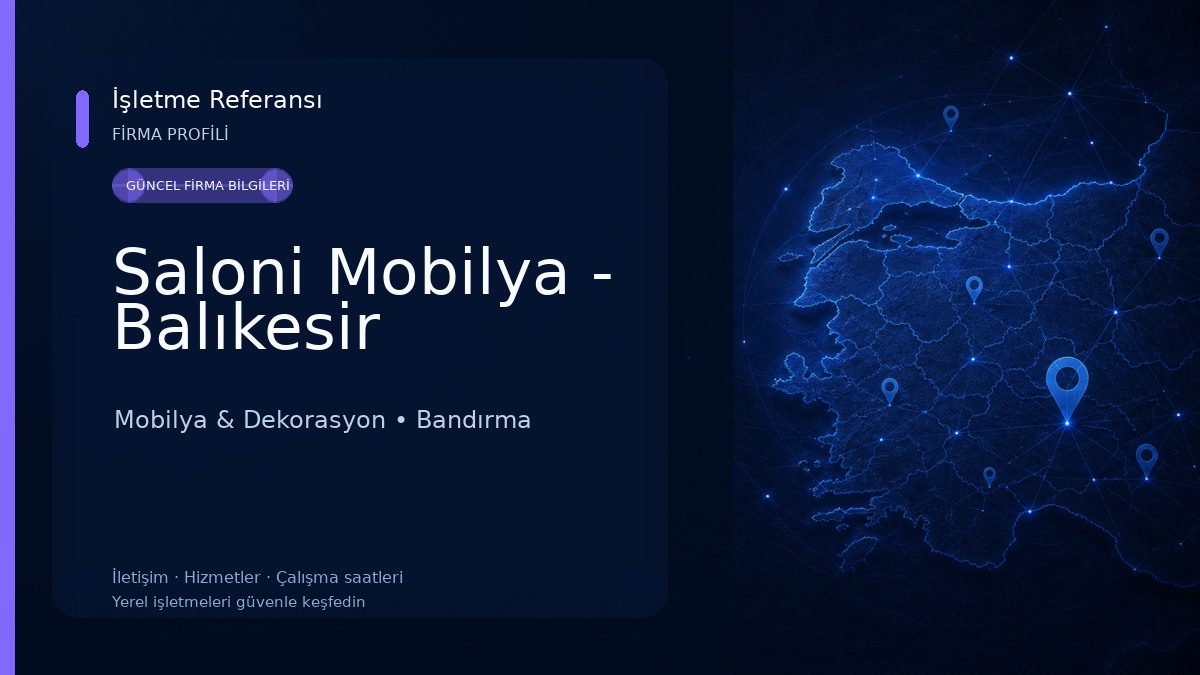 Saloni Mobilya - Balıkesir Mobilya & Dekorasyon