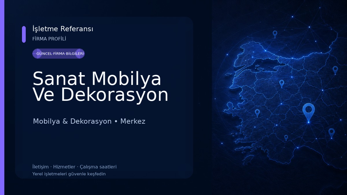 Sanat Mobilya Ve Dekorasyon Mobilya & Dekorasyon