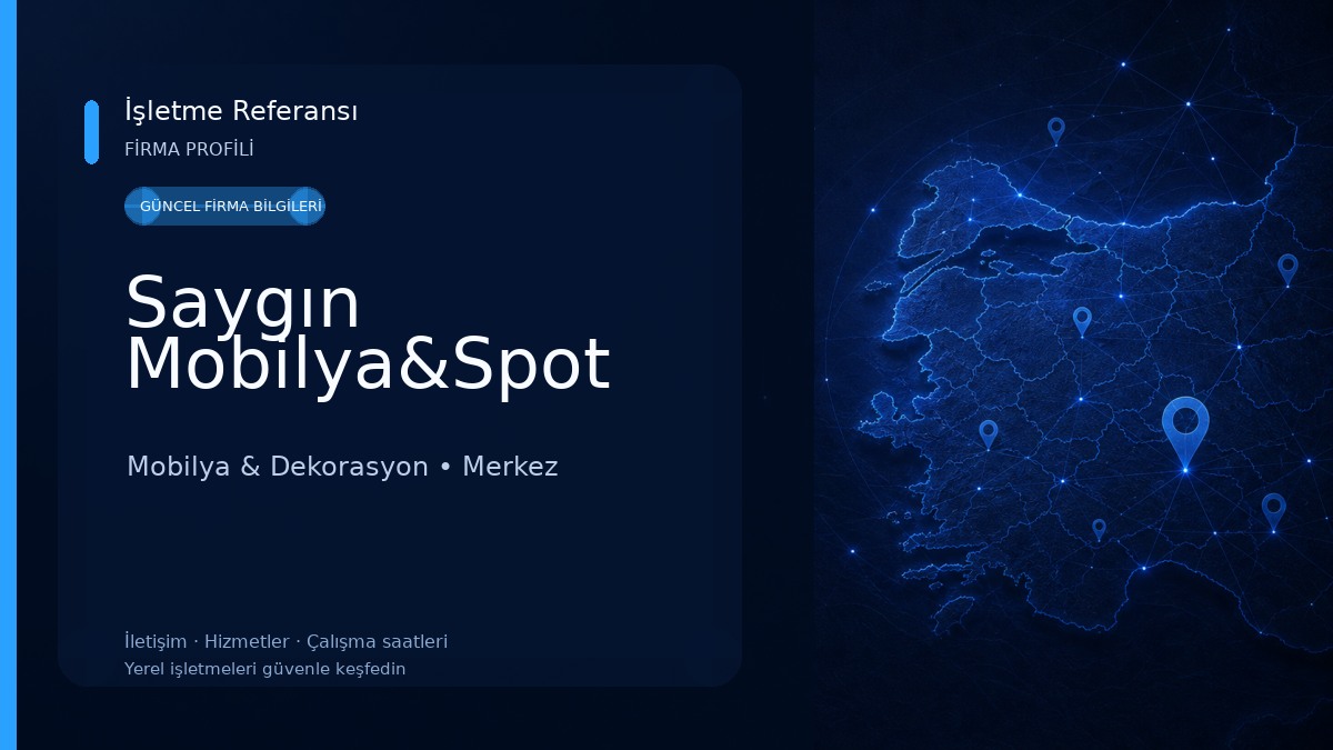 Saygın Mobilya&Spot Mobilya & Dekorasyon