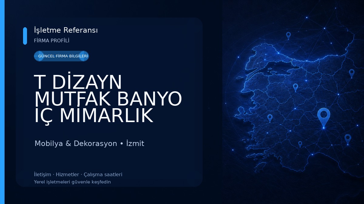 T DİZAYN MUTFAK BANYO İÇ MİMARLIK Mobilya & Dekorasyon