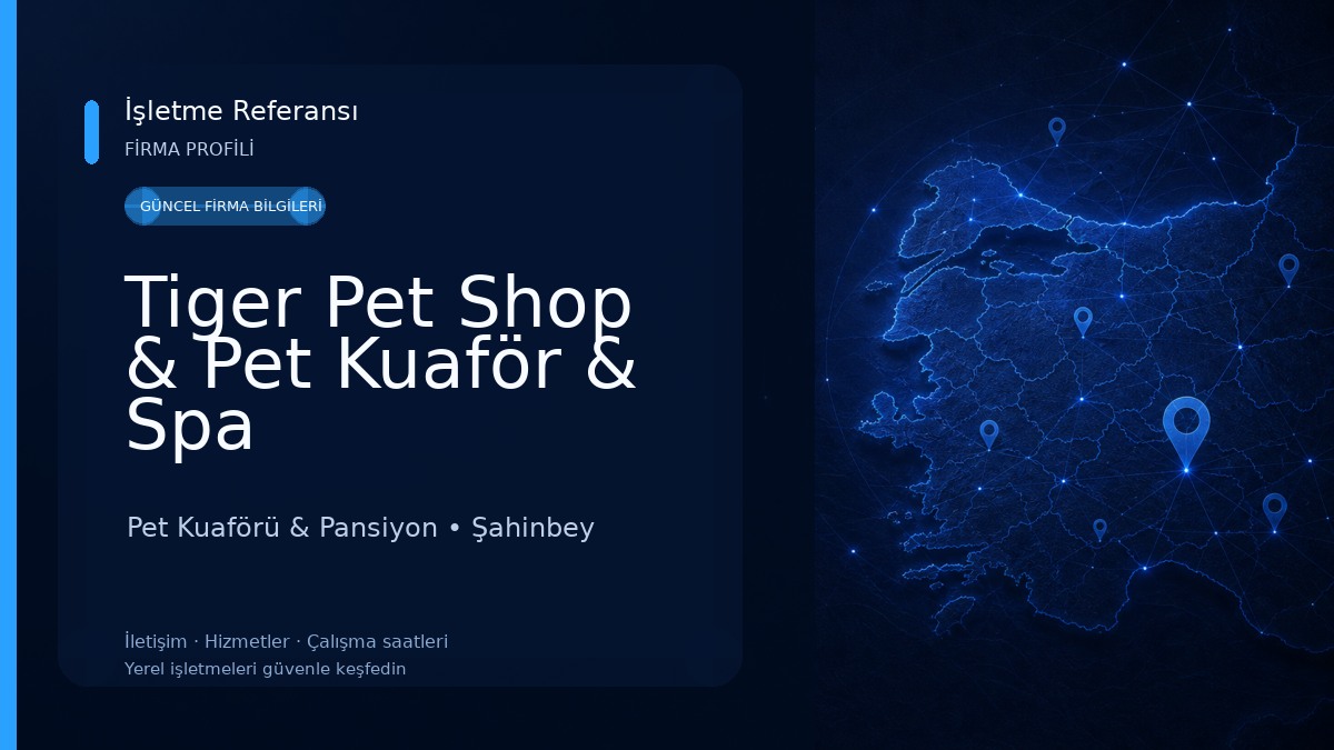 Tiger Pet Shop & Pet Kuaför & Spa 
