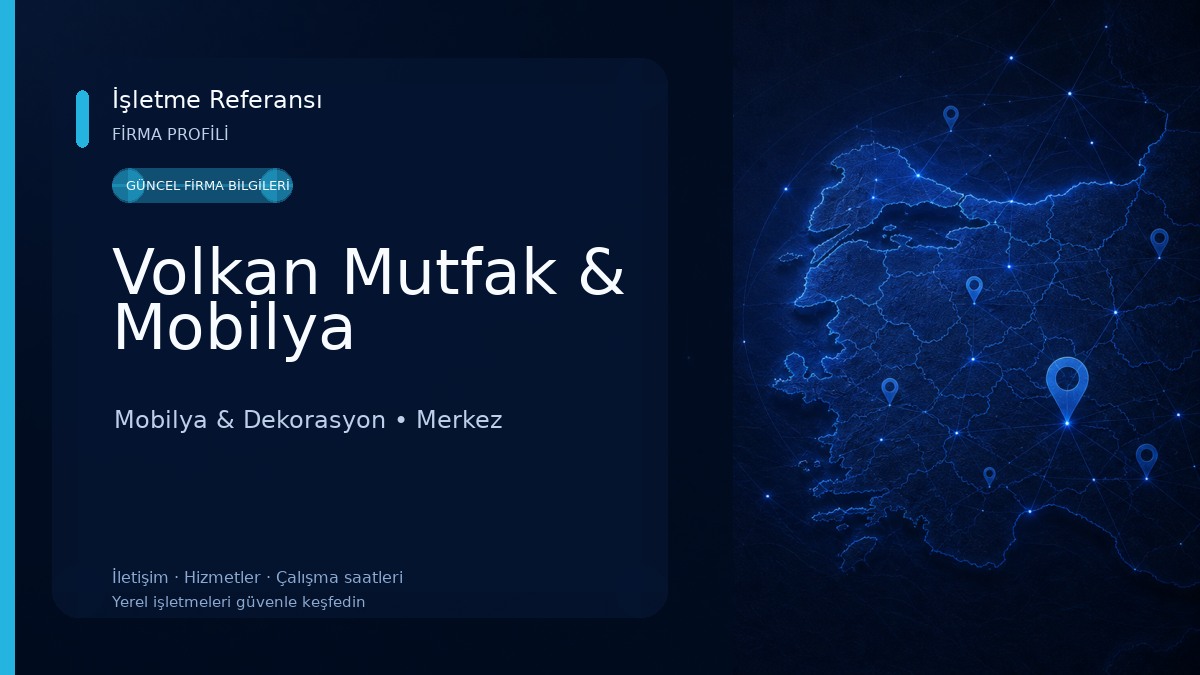 Volkan Mutfak & Mobilya Mobilya & Dekorasyon