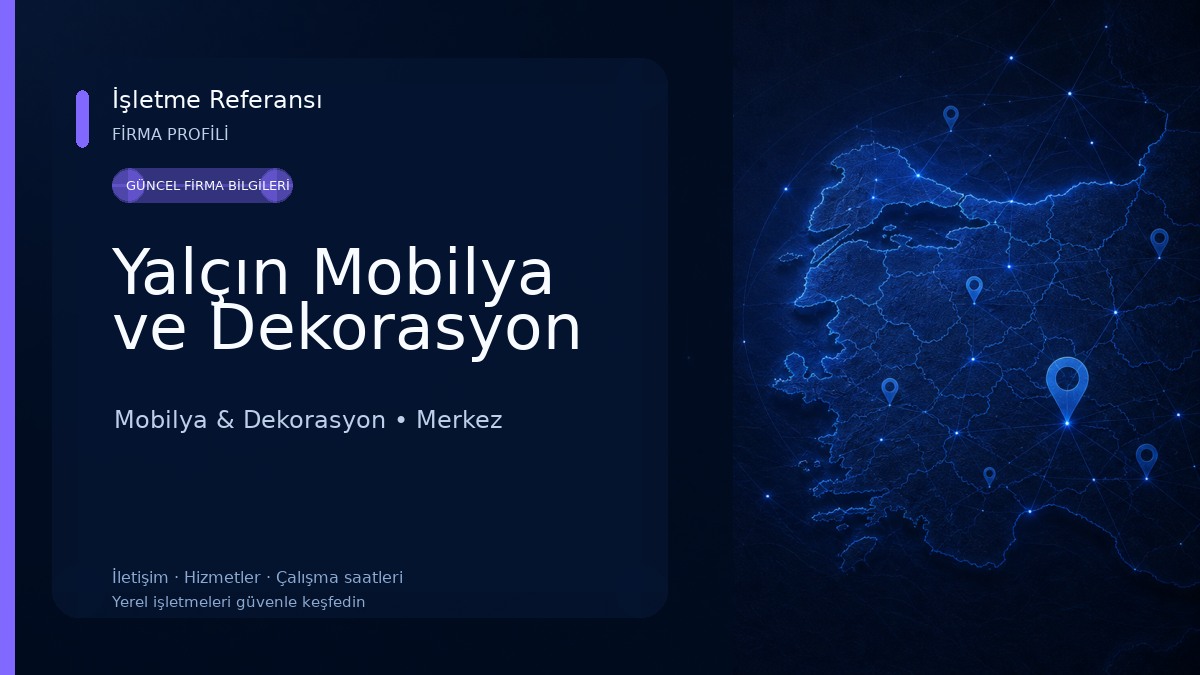 Yalçın Mobilya ve Dekorasyon Mobilya & Dekorasyon