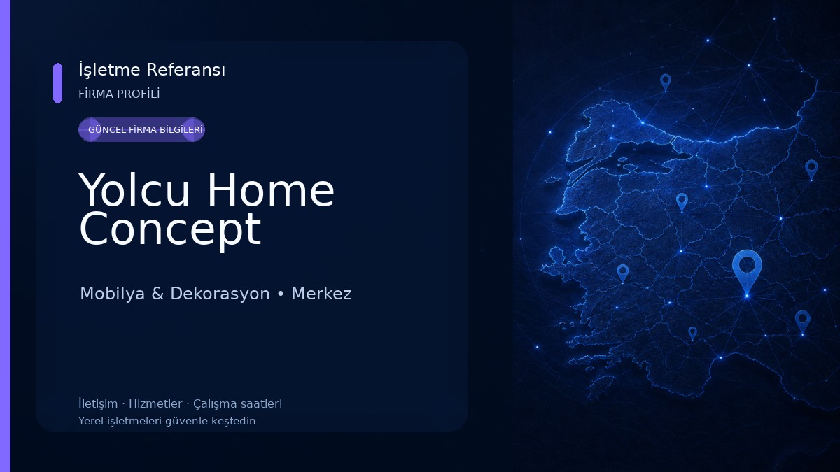 Yolcu Home Concept Mobilya & Dekorasyon